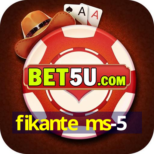 fikante ms